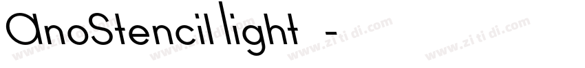 AnoStencil Light 嵌入字体转换